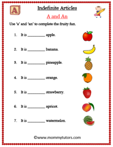 Indefinite Articles - A and An (Fruits)