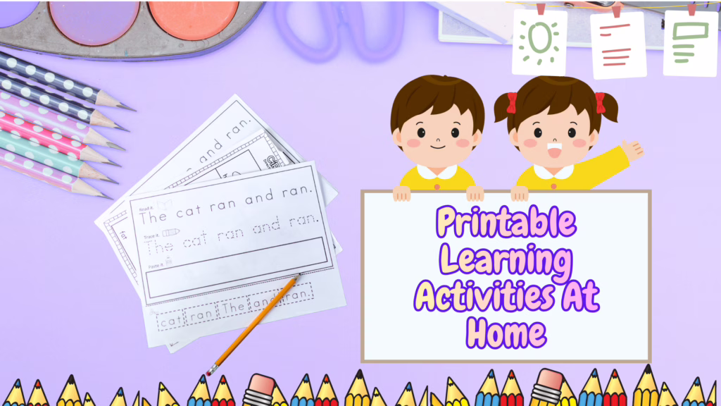 Printable Learning Activities at home for kindergarten kids